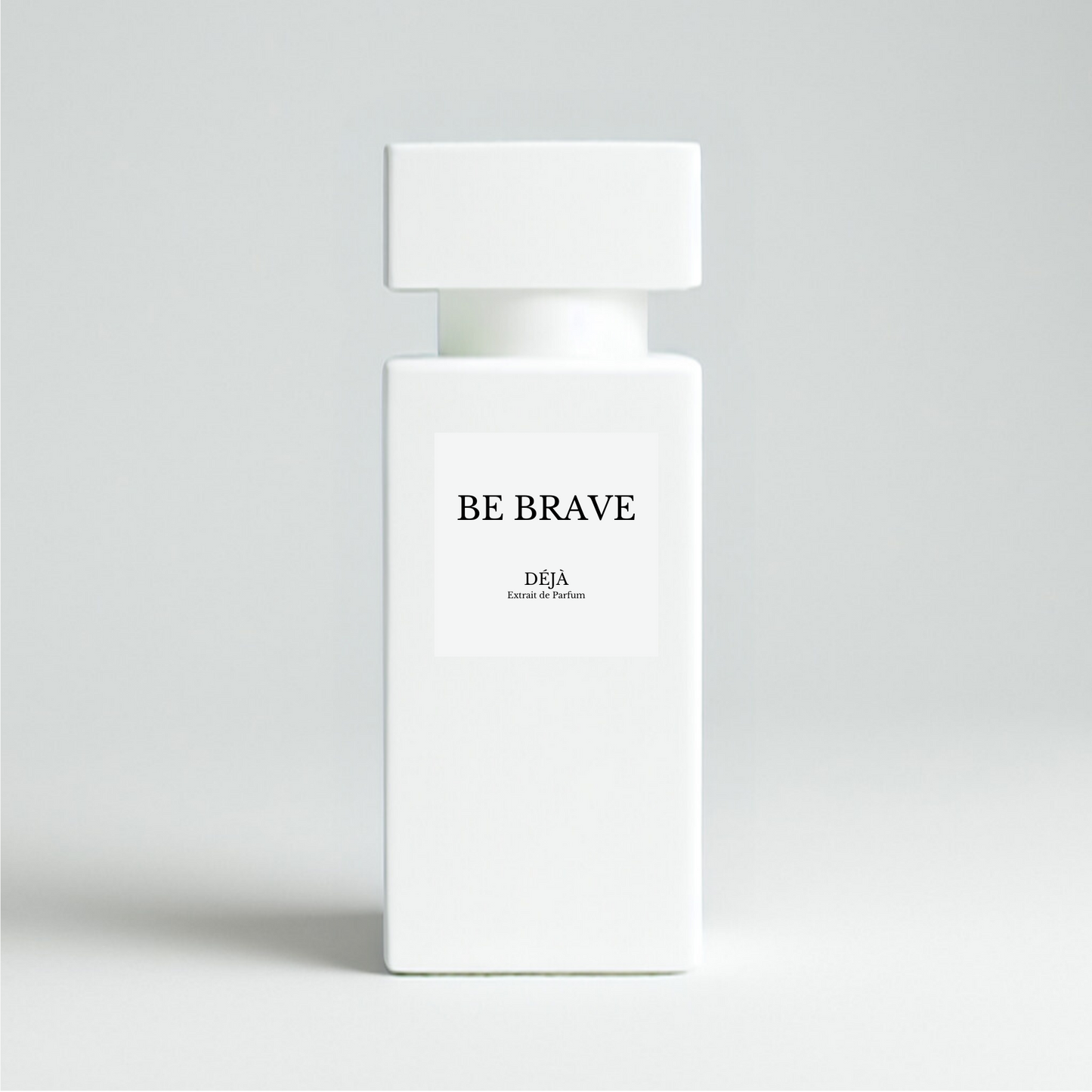 Be Brave